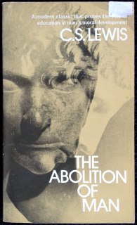 c.s. lewis the abolition of man