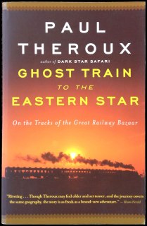 paul theroux ghost train to the eastern star